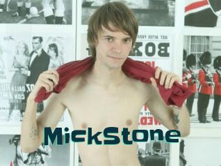 MickStone
