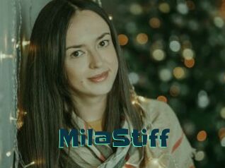 MilaStiff