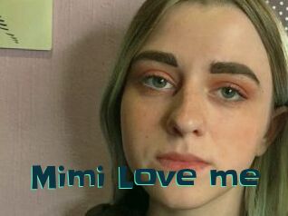 Mimi_Love_me