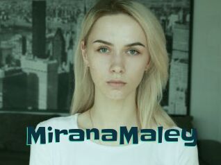 MiranaMaley