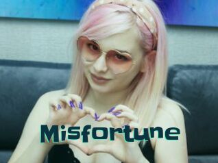 Misfortune