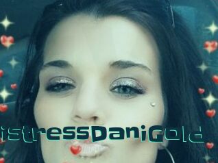 MistressDaniGold