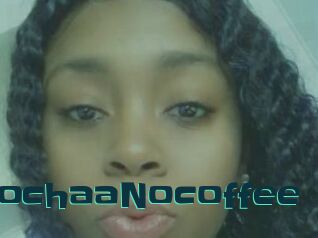 MochaaNocoffee