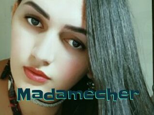 Madamecher