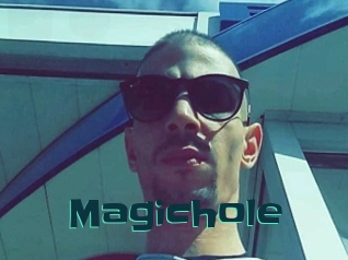 Magichole