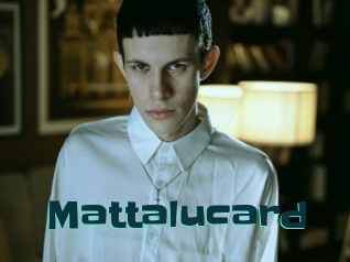 Mattalucard