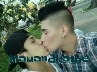 Mauandkathe