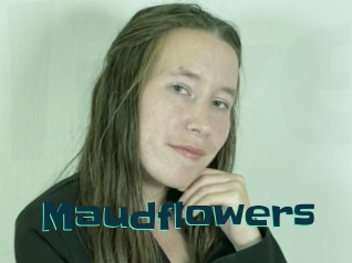 Maudflowers