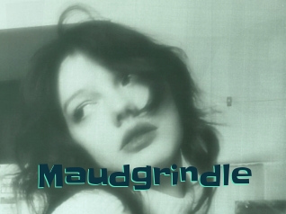 Maudgrindle