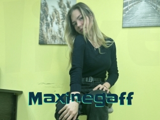 Maxinegaff