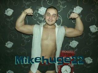 Mikehuge22