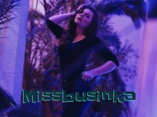 Missbusinka