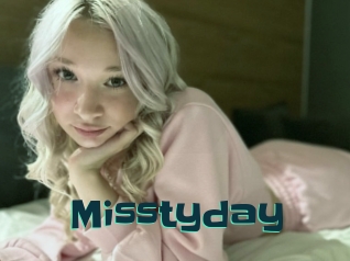 Misstyday