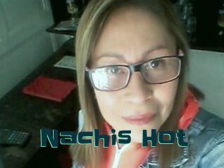 Nachis_Hot