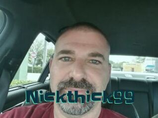 Nickthick99