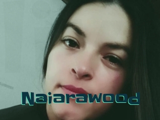 Naiarawood