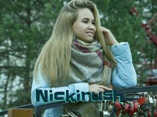 Nickirush