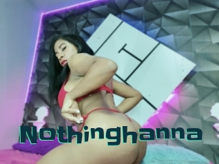 Nothinghanna