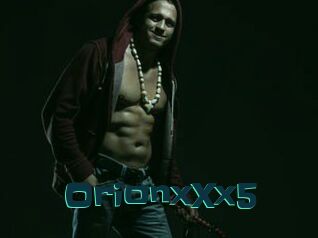 OrionxXx5