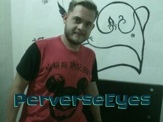 PerverseEyes