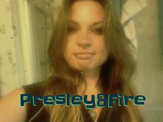 Presley8Fire