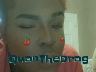 QuanTheDrag