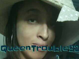 QueenTrouble92