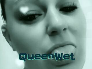 QueenWet