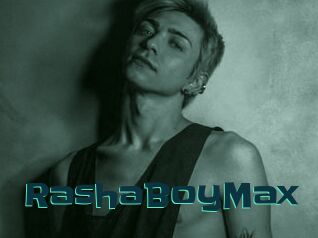 RashaBoyMax