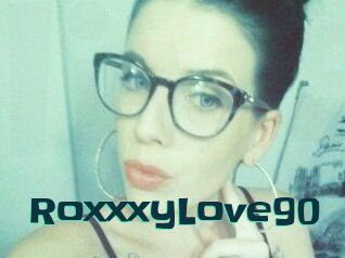 RoxxxyLove90