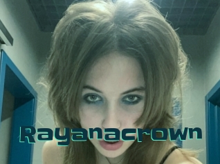 Rayanacrown