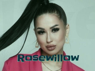 Rosewillow