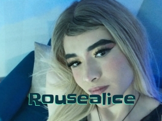 Rousealice