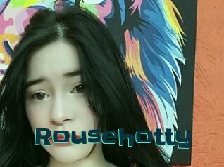 Rousehotty