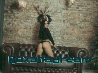 Roxanadream