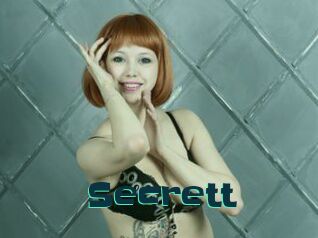 Secrett