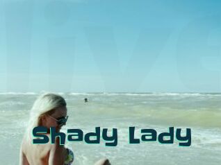 Shady_Lady