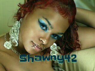 Shawny42