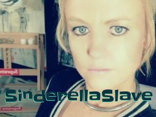 SinderellaSlave