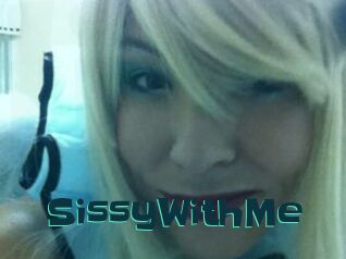 SissyWithMe