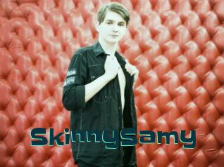 SkinnySamy