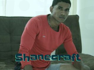 Shanecraft