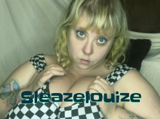 Sleazelouize