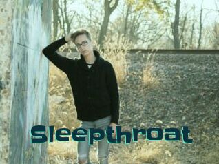 Sleepthroat