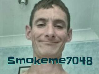 Smokeme7048