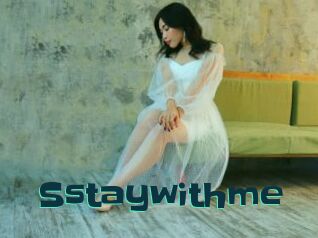 Sstaywithme