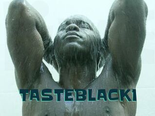 TASTEBLACK1