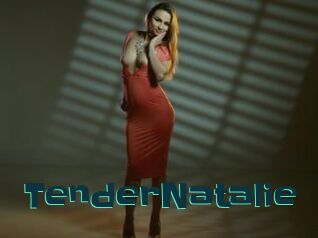 TenderNatalie