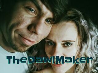 TheDawlMaker