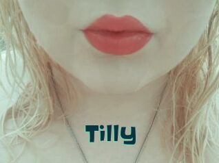 Tilly